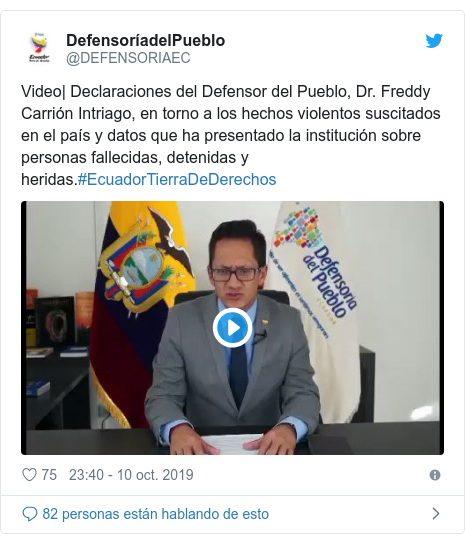 Publicación de Twitter por @DEFENSORIAEC: Video| Declaraciones del Defensor del Pueblo, Dr. Freddy Carrión Intriago, en torno a los hechos violentos suscitados en el país y datos que ha presentado la institución sobre personas fallecidas, detenidas y heridas.#EcuadorTierraDeDerechos 