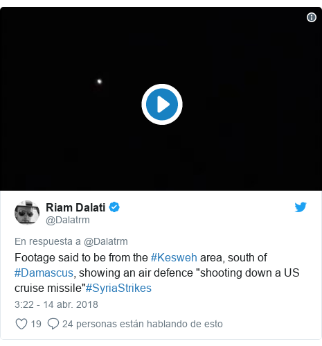 Publicación de Twitter por @Dalatrm: Footage said to be from the #Kesweh area, south of #Damascus, showing an air defence "shooting down a US cruise missile"#SyriaStrikes 