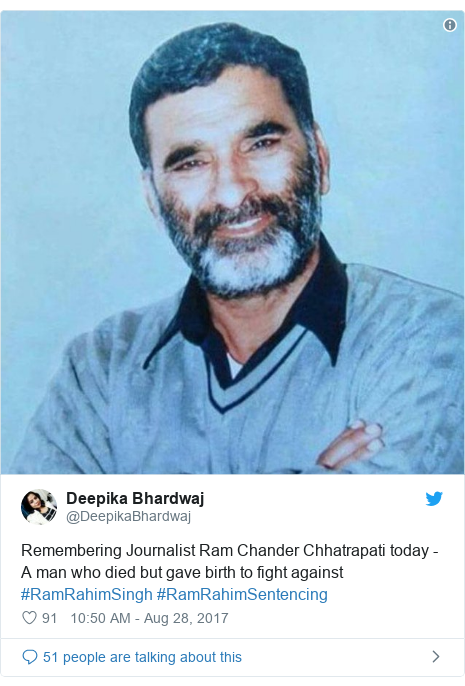 Twitter post by @DeepikaBhardwaj: Remembering Journalist Ram Chander Chhatrapati today - A man who died but gave birth to fight against #RamRahimSingh #RamRahimSentencing 