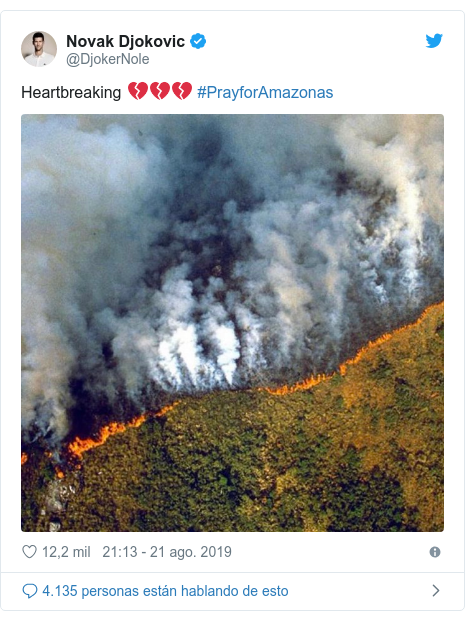 Publicación de Twitter por @DjokerNole: Heartbreaking ?????? #PrayforAmazonas 