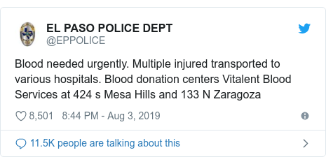 Twitter post by @EPPOLICE: Blood needed urgently. Multiple injured transported to various hospitals. Blood donation centers Vitalent Blood Services at 424 s Mesa Hills and 133 N Zaragoza