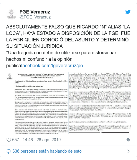 Publicación de Twitter por @FGE_Veracruz: ABSOLUTAMENTE FALSO QUE RICARDO "N" ALIAS “LA LOCA”, HAYA ESTADO A DISPOSICIÓN DE LA FGE; FUE LA FGR QUIEN CONOCIÓ DEL ASUNTO Y DETERMINÓ SU SITUACIÓN JURÍDICA*Una tragedia no debe de utilizarse para distorsionar hechos ni confundir a la opinión pública 