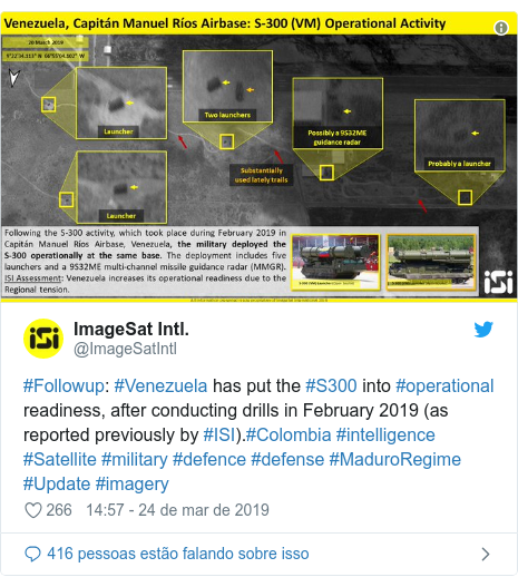 Twitter post de @ImageSatIntl: #Followup  #Venezuela has put the #S300 into #operational readiness, after conducting drills in February 2019 (as reported previously by #ISI).#Colombia #intelligence #Satellite #military #defence #defense #MaduroRegime #Update #imagery 