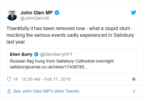 Twitter post by @JohnGlenUK: Thankfully it has been removed now - what a stupid stunt - mocking the serious events sadly experienced in Salisbury last year 