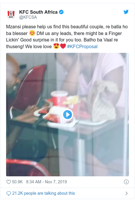 Twitter post by @KFCSA: Mzansi please help us find this beautiful couple, re batla ho ba blesser 😊 DM us any leads, there might be a Finger Lickin' Good surprise in it for you too. Batho ba Vaal re thuseng! We love love 😍❤️ #KFCProposal 
