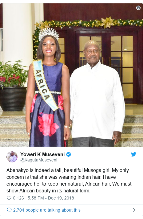 Twitter post by @KagutaMuseveni: Abenakyo is indeed a tall, beautiful Musoga girl. My only concern is that she was wearing Indian hair. I have encouraged her to keep her natural, African hair. We must show African beauty in its natural form. 