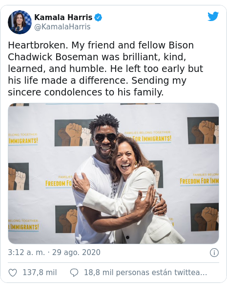 Publicación de Twitter por @KamalaHarris: Heartbroken. My friend and fellow Bison Chadwick Boseman was brilliant, kind, learned, and humble. He left too early but his life made a difference. Sending my sincere condolences to his family. 