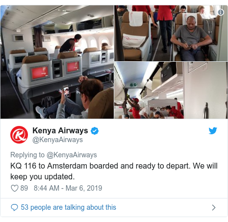 Twitter ubutumwa bwa @KenyaAirways: KQ 116 to Amsterdam boarded and ready to depart. We will keep you updated. 