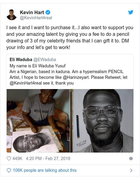Twitter post by @KevinHart4real: I see it and I want to purchase it...I also want to support you and your amazing talent by giving you a fee to do a pencil drawing of 3 of my celebrity friends that I can gift it to. DM your info and let’s get to work! 