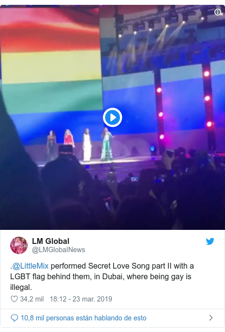 Publicación de Twitter por @LMGlobaINews: .@LittleMix performed Secret Love Song part II with a LGBT flag behind them, in Dubai, where being gay is illegal. 