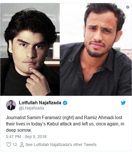 Twitter post by @LNajafizada: Journalist Samim Faramarz (right) and Ramiz Ahmadi lost their lives in today’s Kabul attack and left us, once again, in deep sorrow. 