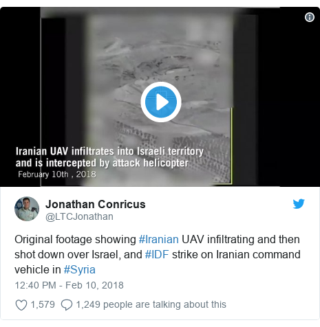 Twitter post by @LTCJonathan: Original footage showing #Iranian UAV infiltrating and then shot down over Israel, and #IDF strike on Iranian command vehicle in #Syria 