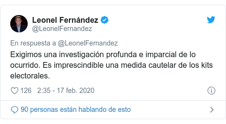 Publicación de Twitter por @LeonelFernandez: Exigimos una investigación profunda e imparcial de lo ocurrido. Es imprescindible una medida cautelar de los kits electorales.