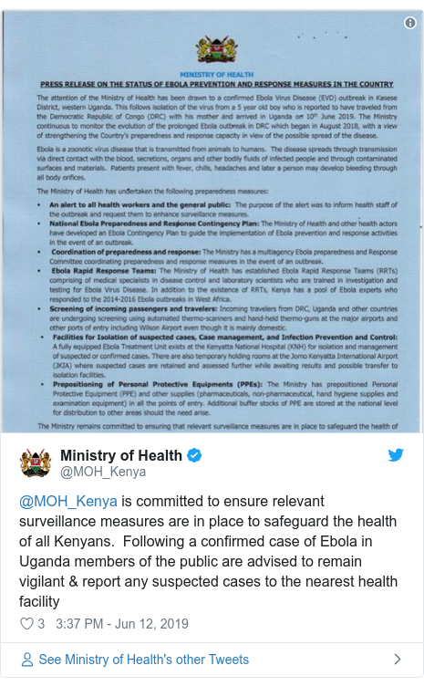 Ujumbe wa Twitter wa @MOH_Kenya: @MOH_Kenya is committed to ensure relevant surveillance measures are in place to safeguard the health of all Kenyans.  Following a confirmed case of Ebola in Uganda members of the public are advised to remain vigilant & report any suspected cases to the nearest health facility 