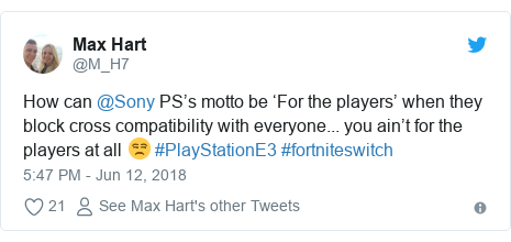 Sony Faces Growing Fortnite Backlash At E3 Bbc News - twitter post by m h7 how can sony ps s motto be for the