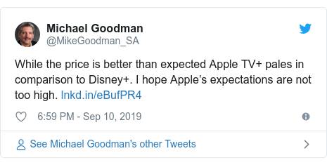 Twitter post by @MikeGoodman_SA: While the price is better than expected Apple TV+ pales in comparison to Disney+. I hope Apple’s expectations are not too high. 