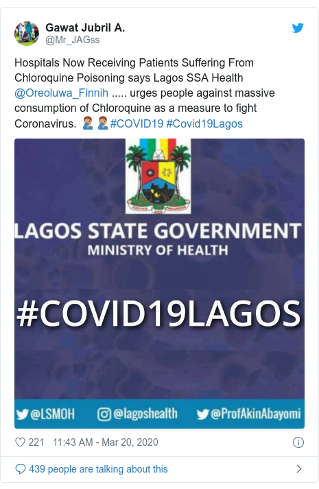 Ujumbe wa Twitter wa @Mr_JAGss: Hospitals Now Receiving Patients Suffering From Chloroquine Poisoning says Lagos SSA Health @Oreoluwa_Finnih ..... urges people against massive consumption of Chloroquine as a measure to fight Coronavirus. 🤦🏽‍♂️🤦🏽‍♂️#COVID19 #Covid19Lagos 