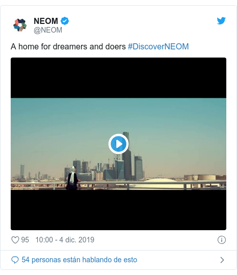 Publicación de Twitter por @NEOM: A home for dreamers and doers #DiscoverNEOM 