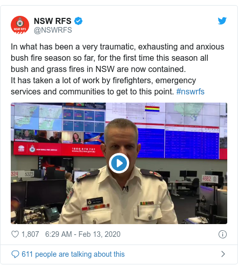 Twitter post by @NSWRFS: In what has been a very traumatic, exhausting and anxious bush fire season so far, for the first time this season all bush and grass fires in NSW are now contained.It has taken a lot of work by firefighters, emergency services and communities to get to this point. #nswrfs 