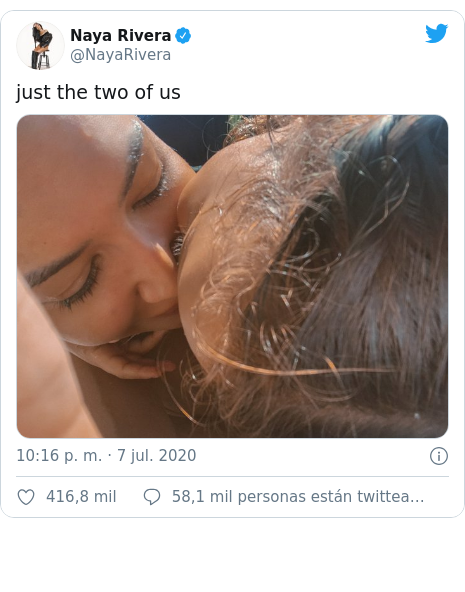 Publicación de Twitter por @NayaRivera: just the two of us 