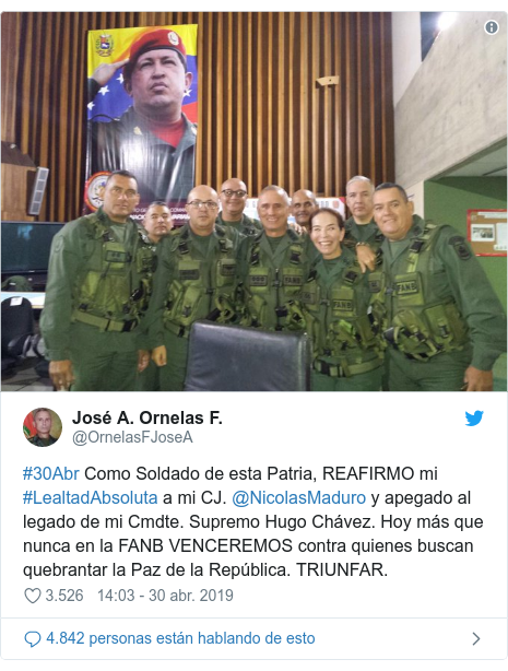Publicación de Twitter por @OrnelasFJoseA: #30Abr Como Soldado de esta Patria, REAFIRMO mi #LealtadAbsoluta a mi CJ. @NicolasMaduro y apegado al legado de mi Cmdte. Supremo Hugo Chávez. Hoy más que nunca en la FANB VENCEREMOS contra quienes buscan quebrantar la Paz de la República. TRIUNFAR. 
