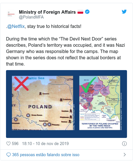 Twitter post de @PolandMFA: .@Netflix, stay true to historical facts! During the time which the “The Devil Next Door” series describes, Poland’s territory was occupied, and it was Nazi Germany who was responsible for the camps. The map shown in the series does not reflect the actual borders at that time. 