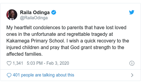 Twitter post by @RailaOdinga: My heartfelt condolences to parents that have lost loved ones in the unfortunate and regrettable tragedy at Kakamega Primary School. I wish a quick recovery to the injured children and pray that God grant strength to the affected families.