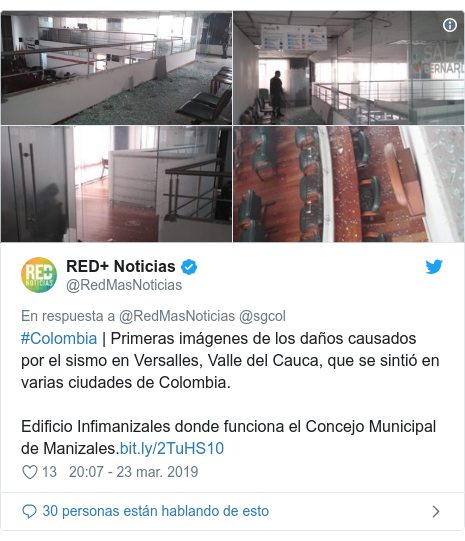 PublicaciÃ³n de Twitter por @RedMasNoticias: #Colombia Primeras imÃ¡genes de los daÃ±os causados por el sismo en Versalles, Valle del Cauca, que se sintiÃ³ en varias ciudades de Colombia. Edificio Infimanizales donde funciona el Concejo Municipal de Manizales. 
