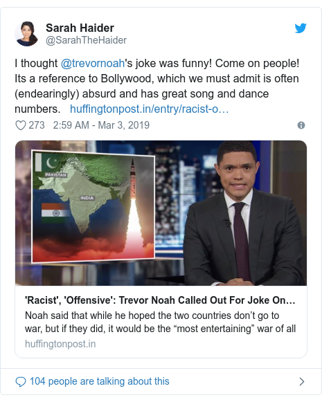 Twitter post by @SarahTheHaider: I thought @trevornoah's joke was funny! Come on people! Its a reference to Bollywood, which we must admit is often (endearingly) absurd and has great song and dance numbers. 