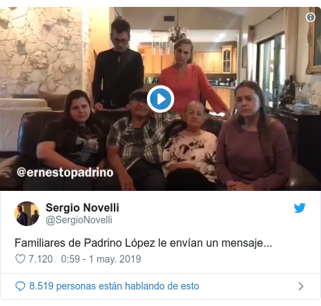 Publicación de Twitter por @SergioNovelli: Familiares de Padrino López le envían un mensaje... 