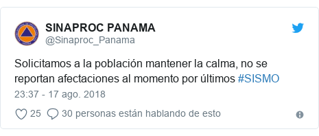 Publicación de Twitter por @Sinaproc_Panama: Solicitamos a la población mantener la calma, no se reportan afectaciones al momento por últimos #SISMO