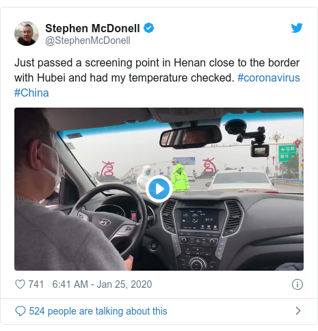 Twitter post by @StephenMcDonell: Just passed a screening point in Henan close to the border with Hubei and had my temperature checked. #coronavirus #China 