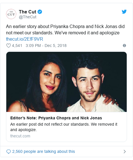 Twitter post by @TheCut: An earlier story about Priyanka Chopra and Nick Jonas did not meet our standards. We've removed it and apologize 