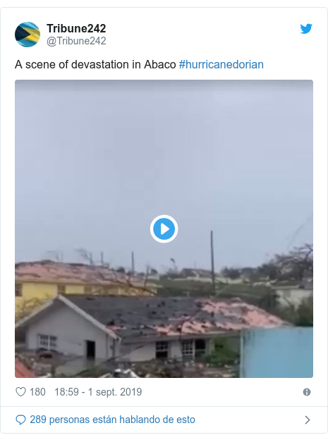 Publicación de Twitter por @Tribune242: A scene of devastation in Abaco #hurricanedorian 