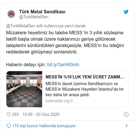 @TurkMetalSen tarafından yapılan Twitter paylaşımı: Müzakere heyetimiz bu talebe MESS 'in 3 yıllık sözleşme teklifi başta olmak üzere haklarımızı geriye götürecek taleplerini sürdürdükleri gerekçesiyle, MESS’in bu isteğini reddederek görüşmeyi sonlandırdı.Haberin detayı için  