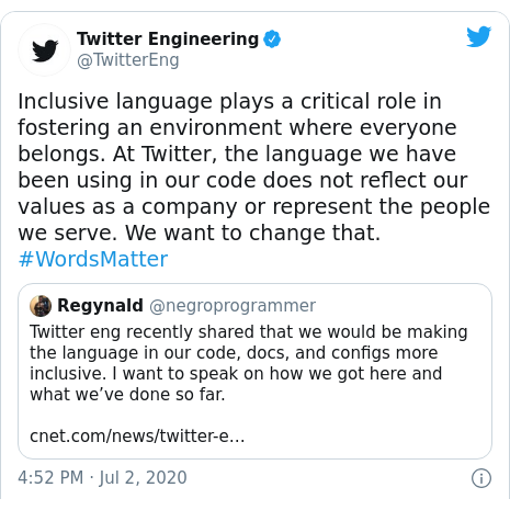مشاركة Twitter منTwitterEng: تلعب اللغة الشاملة دورًا حاسمًا في تعزيز بيئة ينتمي إليها الجميع.  في تويتر ، لا تعكس اللغة التي نستخدمها في الكود قيمنا كشركة أو تمثل الأشخاص الذين نخدمهم.  نحن نريد تغيير ذلك.  # WordsMatter