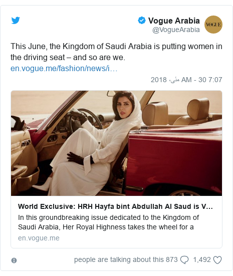 ٹوئٹر پوسٹس @VogueArabia کے حساب سے: This June, the Kingdom of Saudi Arabia is putting women in the driving seat – and so are we. 