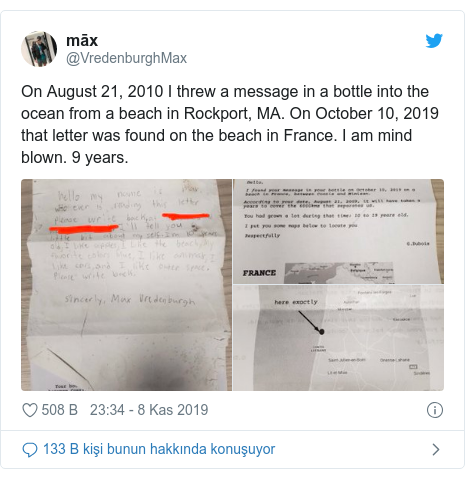 @VredenburghMax tarafından yapılan Twitter paylaşımı: On August 21, 2010 I threw a message in a bottle into the ocean from a beach in Rockport, MA. On October 10, 2019 that letter was found on the beach in France. I am mind blown. 9 years. 
