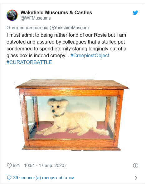 Twitter пост, автор: @WFMuseums: I must admit to being rather fond of our Rosie but I am outvoted and assured by colleagues that a stuffed pet condemned to spend eternity staring longingly out of a glass box is indeed creepy... #CreepiestObject #CURATORBATTLE 