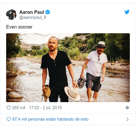 Publicación de Twitter por @aaronpaul_8: Even sooner 