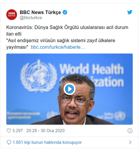 @bbcturkce tarafından yapılan Twitter paylaşımı: Koronavirüs  Dünya Sağlık Örgütü uluslararası acil durum ilan etti 