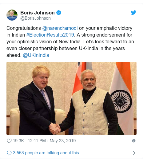 Twitter post by @BorisJohnson: Congratulations @narendramodi on your emphatic victory in Indian #ElectionResults2019. A strong endorsement for your optimistic vision of New India. Let’s look forward to an even closer partnership between UK-India in the years ahead. @UKinIndia 