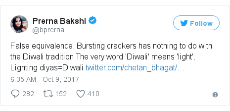Twitter post by @bprerna: False equivalence. Bursting crackers has nothing to do with the Diwali tradition.The very word 'Diwali' means 'light'. Lighting diyas=Diwali 