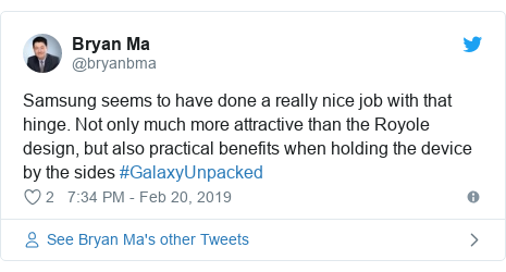 Twitter post by @bryanbma: Samsung seems to have done a really nice job with that hinge. Not only much more attractive than the Royole design, but also practical benefits when holding the device by the sides #GalaxyUnpacked