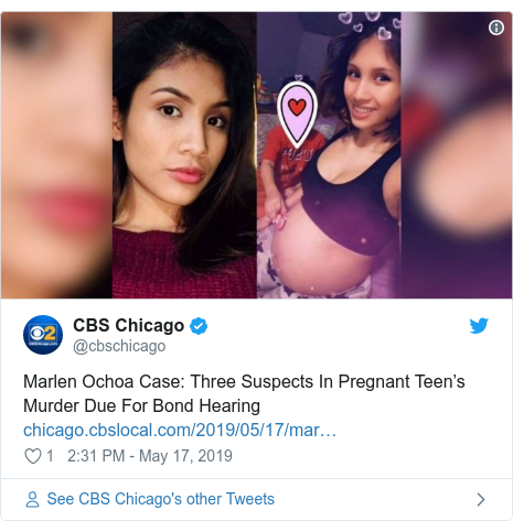 Twitter post by @cbschicago: Marlen Ochoa Case  Three Suspects In Pregnant Teen’s Murder Due For Bond Hearing  