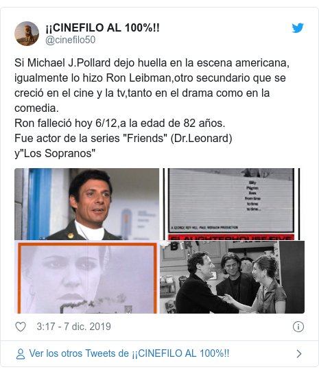 Publicación de Twitter por @cinefilo50: Si Michael J.Pollard dejo huella en la escena americana, igualmente lo hizo Ron Leibman,otro secundario que se creció en el cine y la tv,tanto en el drama como en la comedia.Ron falleció hoy 6/12,a la edad de 82 años.Fue actor de la series 