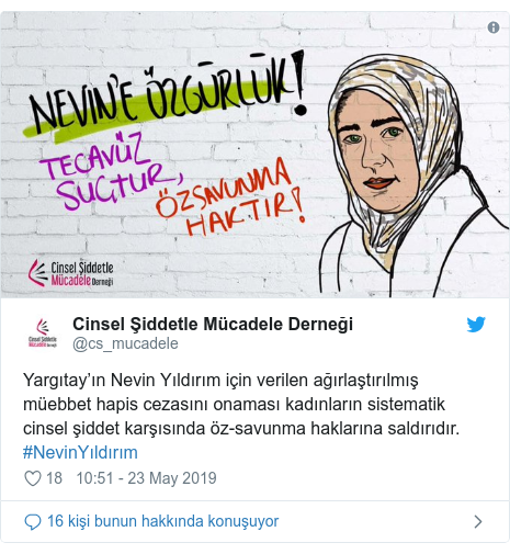 @cs_mucadele tarafından yapılan Twitter paylaşımı: Yargıtay’ın Nevin Yıldırım için verilen ağırlaştırılmış müebbet hapis cezasını onaması kadınların sistematik cinsel şiddet karşısında öz-savunma haklarına saldırıdır. #NevinYıldırım 