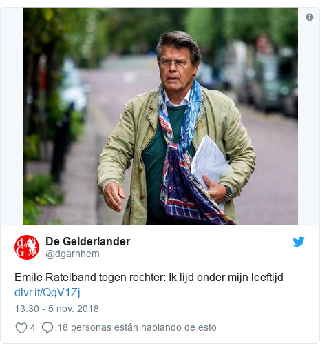 Publicación de Twitter por @dgarnhem: Emile Ratelband tegen rechter  Ik lijd onder mijn leeftijd  