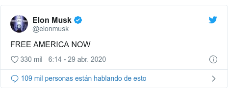 Publicación de Twitter por @elonmusk: FREE AMERICA NOW