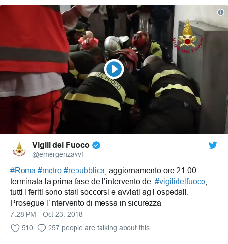 Twitter post by @emergenzavvf: #Roma #metro #repubblica, aggiornamento ore 21 00  terminata la prima fase dell’intervento dei #vigilidelfuoco, tutti i feriti sono stati soccorsi e avviati agli ospedali. Prosegue l’intervento di messa in sicurezza 